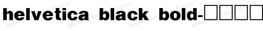 helvetica black bold字体转换